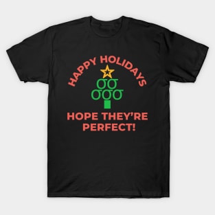 SIX SIGMA Christmas, Happy Holidays hope it's perfect. T-Shirt